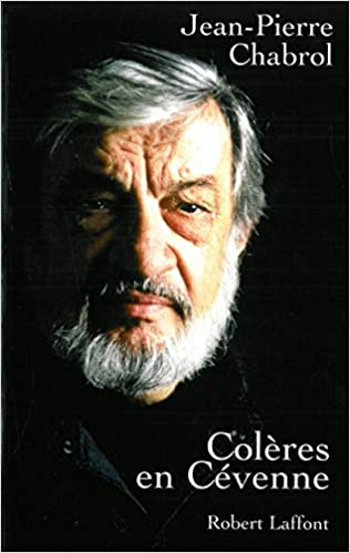 Colères en Cévennes - Jean-Pierre Chabrol