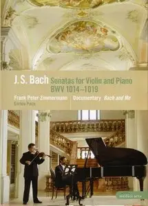 Bach: Sonatas For Violin & Piano - Pace, Zimmermann (2009)