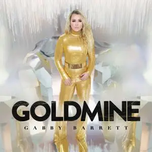 Gabby Barrett - Goldmine (2020) [Official Digital Download]