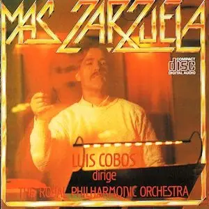 Luis Cobos y Royal Philharmonic Orchestra – Más Zarzuela (1986)