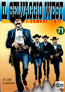 Il Selvaggio West - Volume 71 - I Combattenti