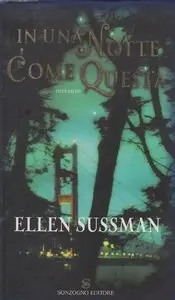 Ellen Sussman - In una notte come questa