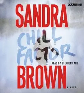 «Chill Factor» by Sandra Brown