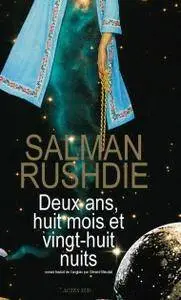 Salman Rushdie, "Deux ans, huit mois et vingt-huit nuits"