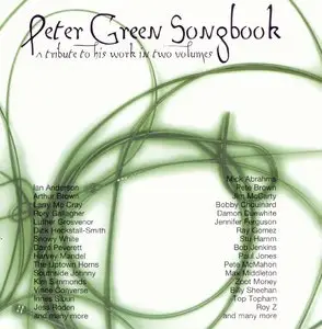 VA - Peter Green Songbook - A Tribute to His Work in Two Volumes - 2000