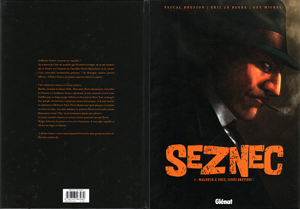 Seznec - Tome 1 - Malheur à Vous, Jurés Bretons!