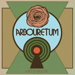 Arbouretum - Let It All In (2020)