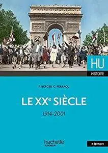 Le XXe siècle (HU Histoire contemporaine)