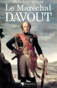 Frédéric Hulot, "Le maréchal Davout"