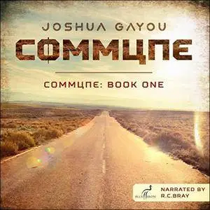 Commune: Book One [Audiobook]