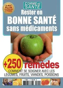 Rester en bonne santé sans médicament