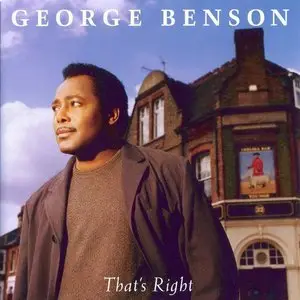 George Benson - That's Right (1996)