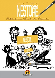 NestoRe - Battibecchi Fra Un Fumetto E Il Suo Disegnatore