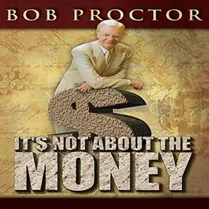 It's Not About the Money [Audiobook]