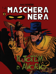 Maschera Nera - Volume 15 - Il Totem D'avorio
