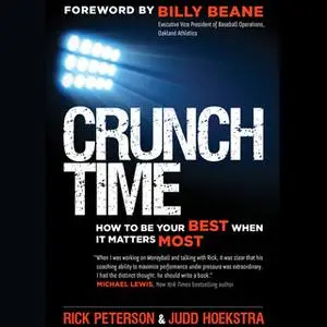 «Crunch Time» by Rick Peterson,Judd Hoekstra