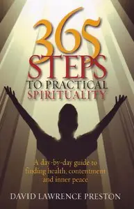 365 Steps to Practical Spirituality [Repost]