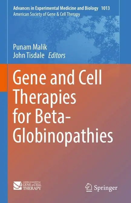 Gene and Cell Therapies for Beta-Globinopathies