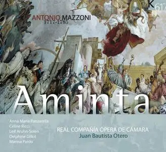 Juan Bautista Otero, Real Compania Opera de Camara - Antonio Mazzoni: Aminta, il Rè pastore (2007)