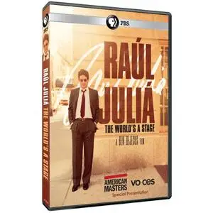 PBS American Masters - Raul Julia: The World's a Stage (2019)