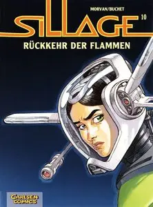 Sillage - Band 10 - Rückkehr der Flammen
