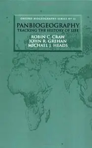Panbiogeography: Tracking the History of Life
