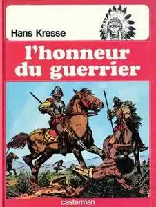 Les peaux-rouges - Tome 09 - L'honneur du guerrier