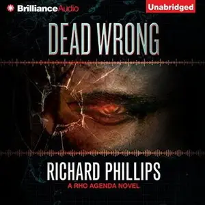 Dead Wrong (The Rho Agenda Inception #2) [Audiobook]