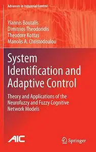 System Identification and Adaptive Control (Repost)