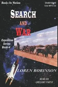 «Search and War» by Loren Robinson