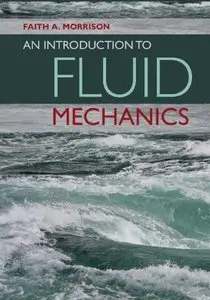 An Introduction to Fluid Mechanics (repost)
