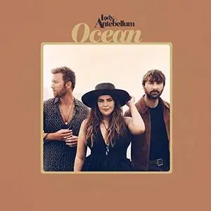Lady Antebellum - Ocean (2019) [Official Digital Download]