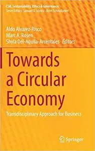 Towards a Circular Economy