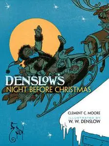 «Denslow's Night Before Christmas» by Clement Clarke Moore, W.W.Denslow