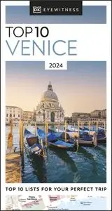 DK Eyewitness Top 10 Venice (Pocket Travel Guide), 2023 Edition