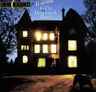 C.C.Catch - Welcome To The Heartbreak Hotel (1986)