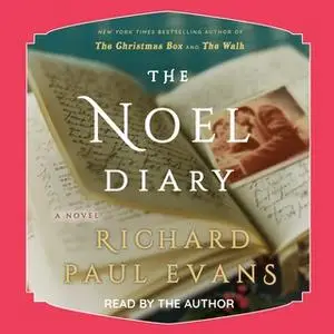 «The Noel Diary» by Richard Paul Evans
