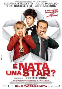 E' nata una star? (2012)