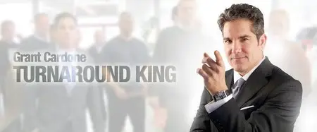 Grant Cardone - Turnaround King (2015)