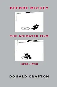 Before Mickey: The Animated Film, 1898-1928