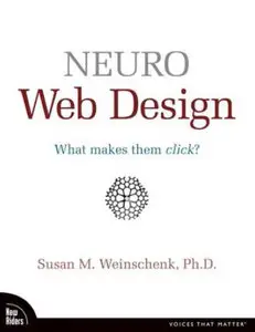 Neuro Web Design: What Makes Them Click? (repost)