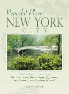 Peaceful Places: New York City