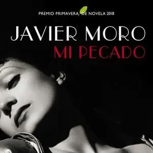 «Mi pecado» by Javier Moro