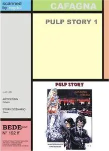 Pulp Story 1 ; Adults Only Erotic Comic