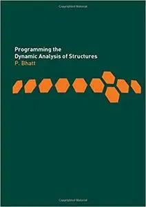 Programming the Dynamic Analysis of Structures