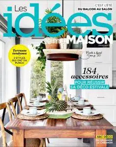 Les Idees de ma maison - Juillet-Août 2017