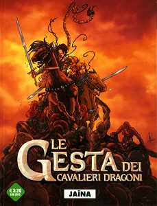 Le Gesta Dei Cavalieri Dragoni - Volume 1 - Jaina