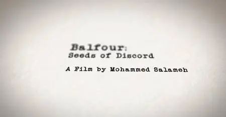 Al-Jazeera World - Balfour: Seeds of Discord (2017)