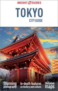 Insight Guides City Guide Tokyo (Travel Guide eBook) (Insight Guides), 8th Edition