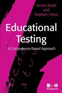 Educational Testing: A Competence-Based Approach 1st Edition